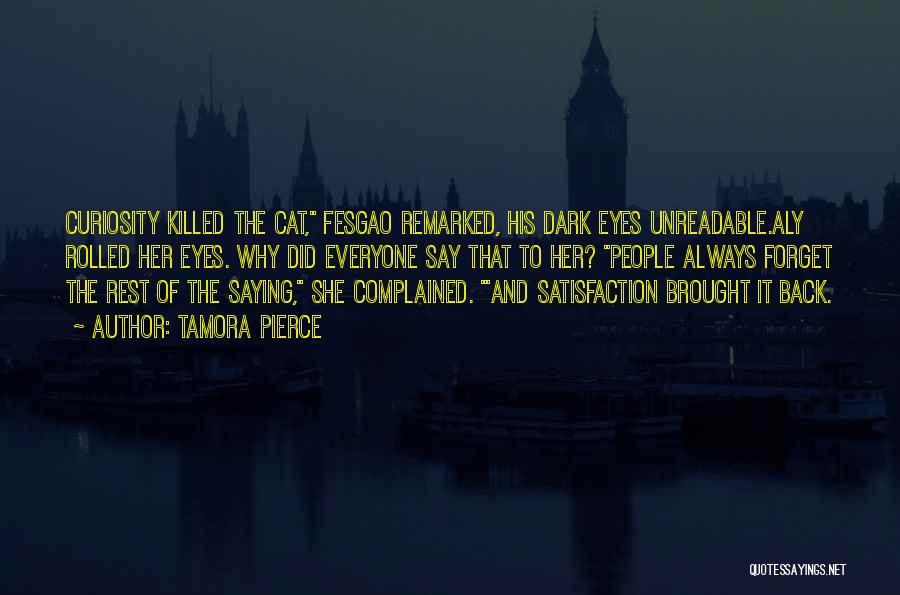 Cats Eyes Quotes By Tamora Pierce