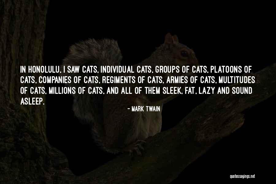Cats Mark Twain Quotes By Mark Twain Cats Mark Twain Quotes By Mark Twain