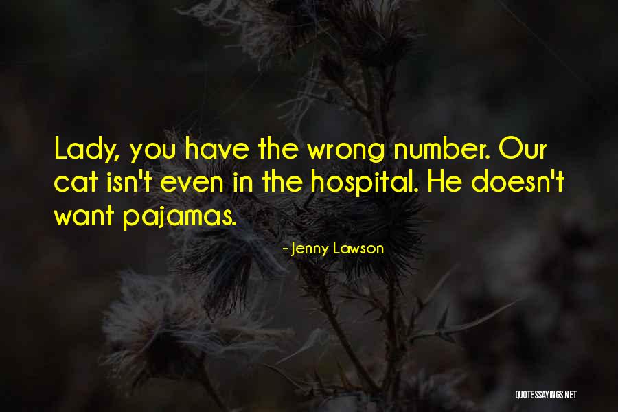 Cat's Pajamas Quotes By Jenny Lawson