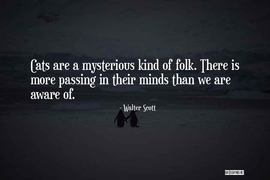 Cats Passing On Quotes By Walter Scott Cats Passing On Quotes By Walter Scott