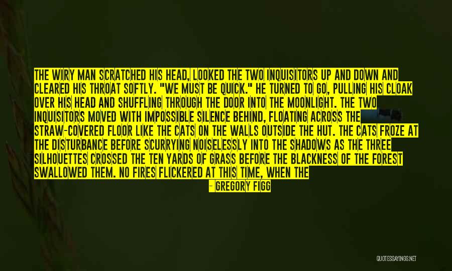 Cats Quotes By Gregory Figg Cats Quotes By Gregory Figg