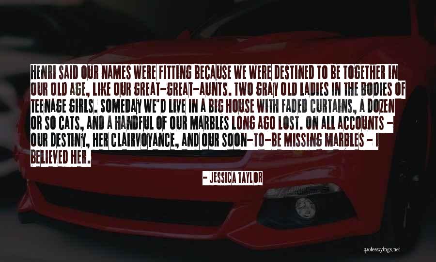 Cats Quotes By Jessica Taylor Cats Quotes By Jessica Taylor