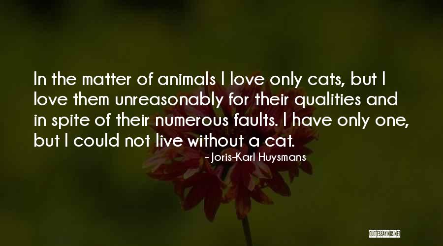 Cats Quotes By Joris-Karl Huysmans