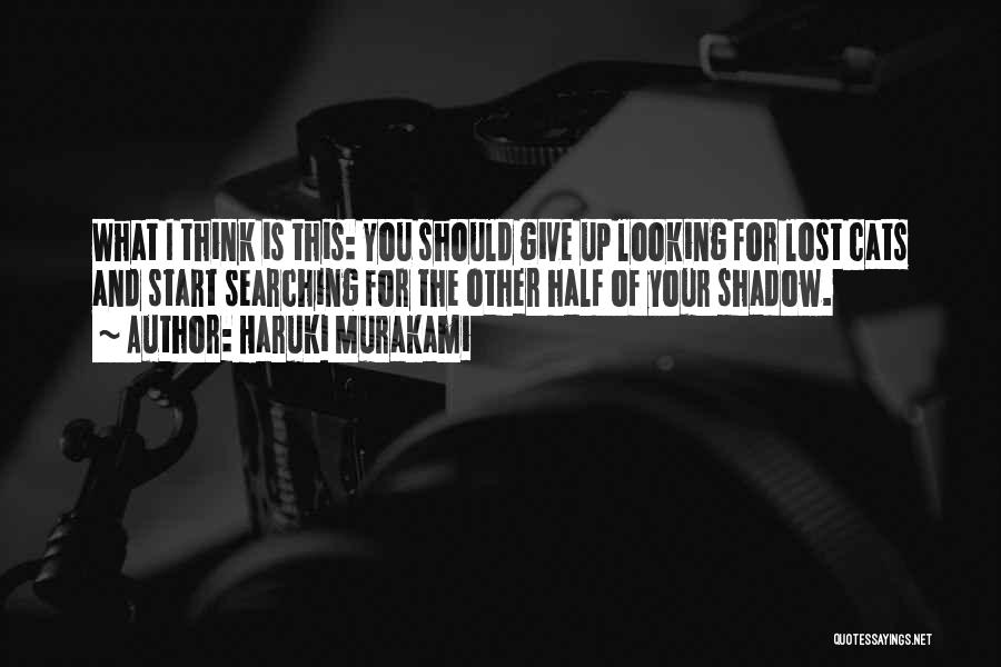 Cats Shadow Quotes By Haruki Murakami