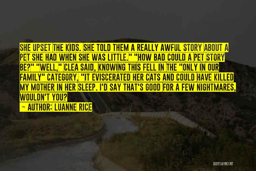 Cats Sleep Quotes By Luanne Rice