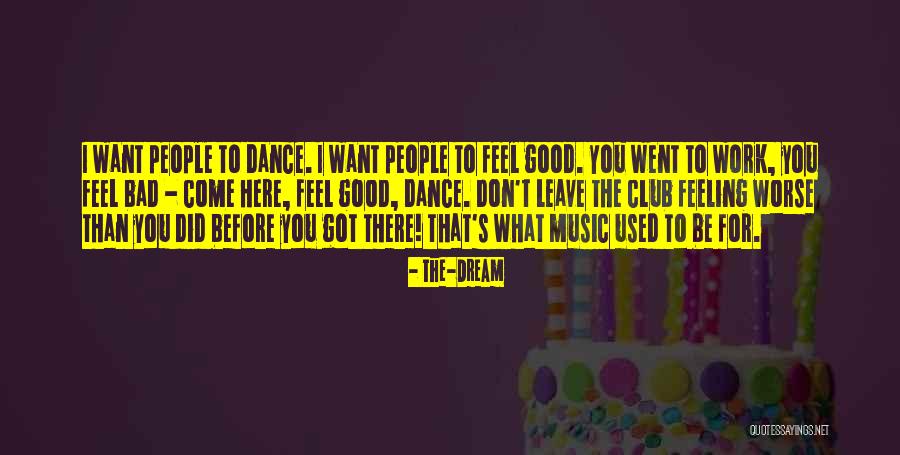 Catskinner Quotes By The-Dream Catskinner Quotes By The-Dream