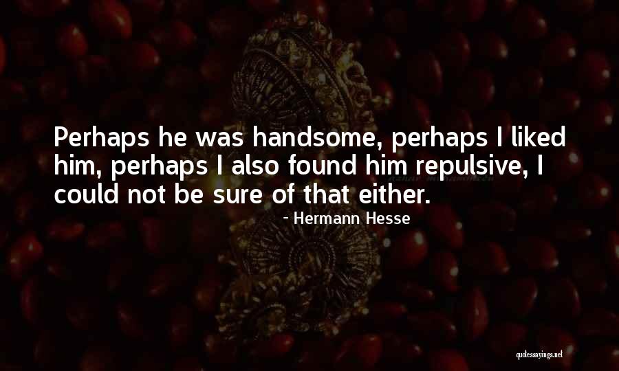 Catspaw Quotes By Hermann Hesse Catspaw Quotes By Hermann Hesse