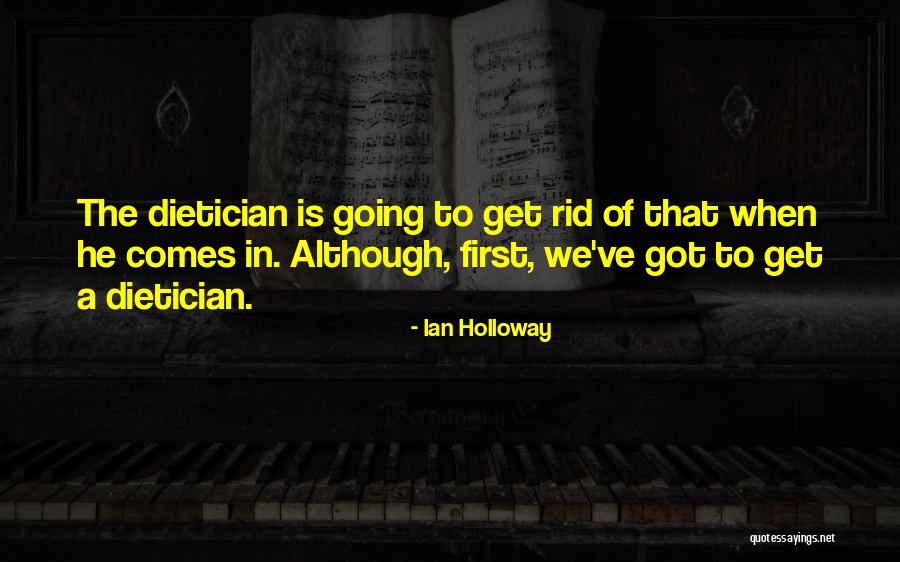 Cattari Ariyasaccani Quotes By Ian Holloway Cattari Ariyasaccani Quotes By Ian Holloway