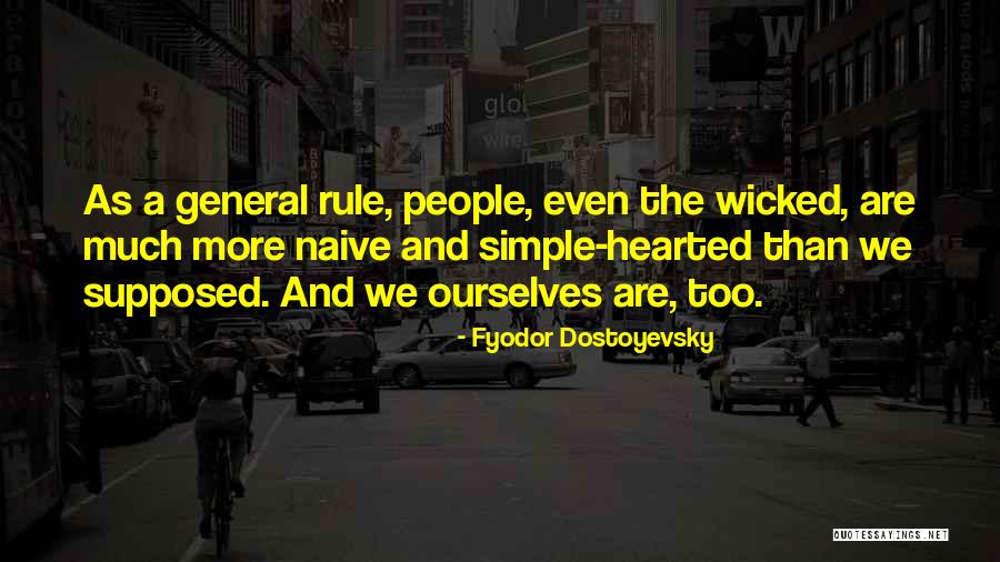 Catterick Surgery Quotes By Fyodor Dostoyevsky Catterick Surgery Quotes By Fyodor Dostoyevsky