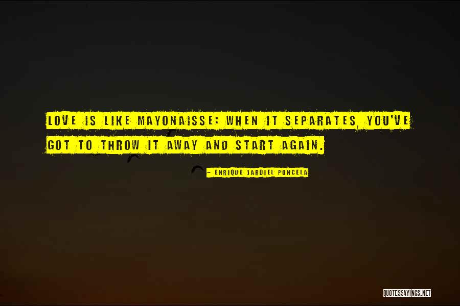 Catterton Management Quotes By Enrique Jardiel Poncela Catterton Management Quotes By Enrique Jardiel Poncela