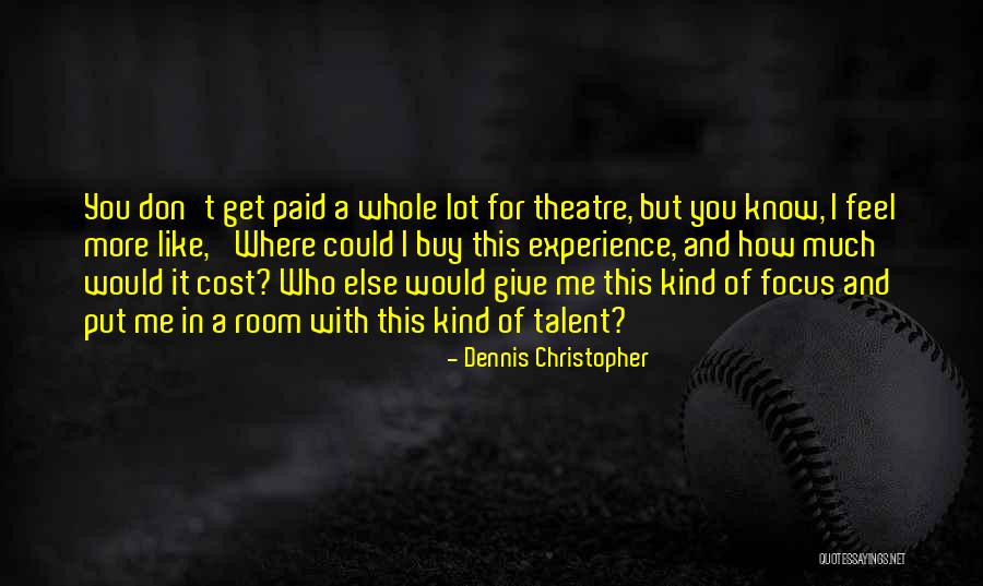 Cattie Brie Quotes By Dennis Christopher Cattie Brie Quotes By Dennis Christopher