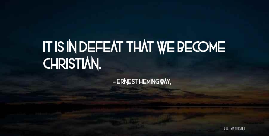 Cattivissimo Quotes By Ernest Hemingway, Cattivissimo Quotes By Ernest Hemingway,