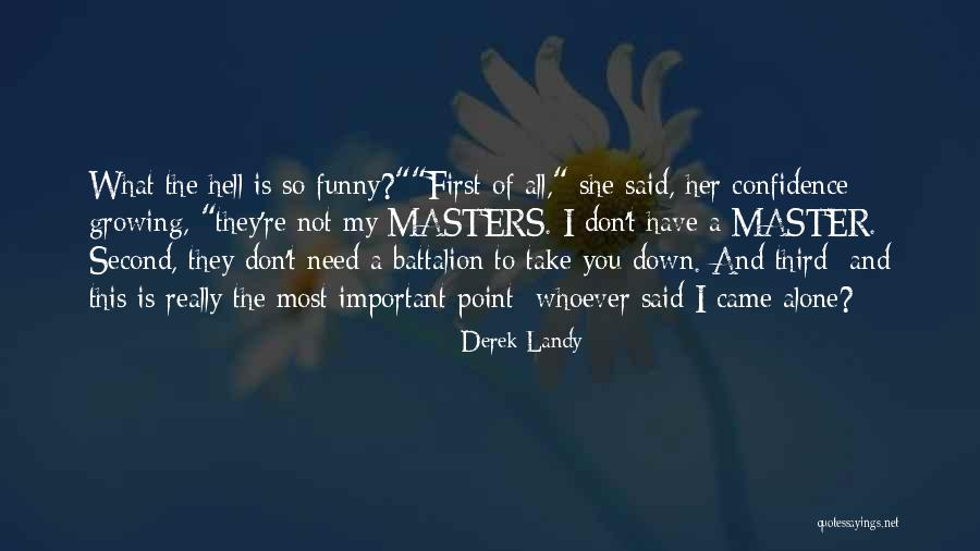 Cattivity Quotes By Derek Landy Cattivity Quotes By Derek Landy