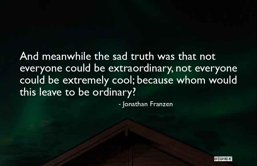 Cattle Death Pay Last Respects Quotes By Jonathan Franzen Cattle Death Pay Last Respects Quotes By Jonathan Franzen