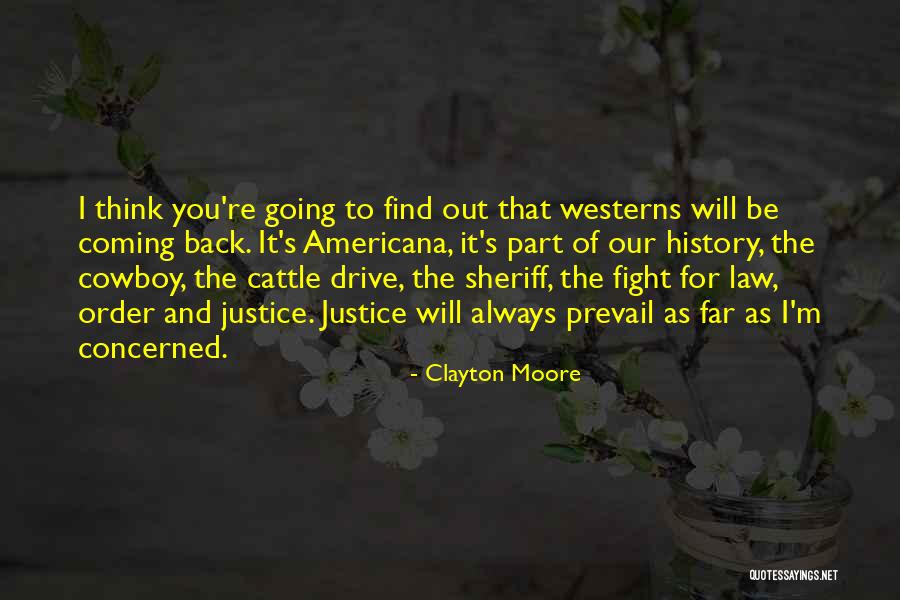 Cattle Drive Quotes By Clayton Moore Cattle Drive Quotes By Clayton Moore