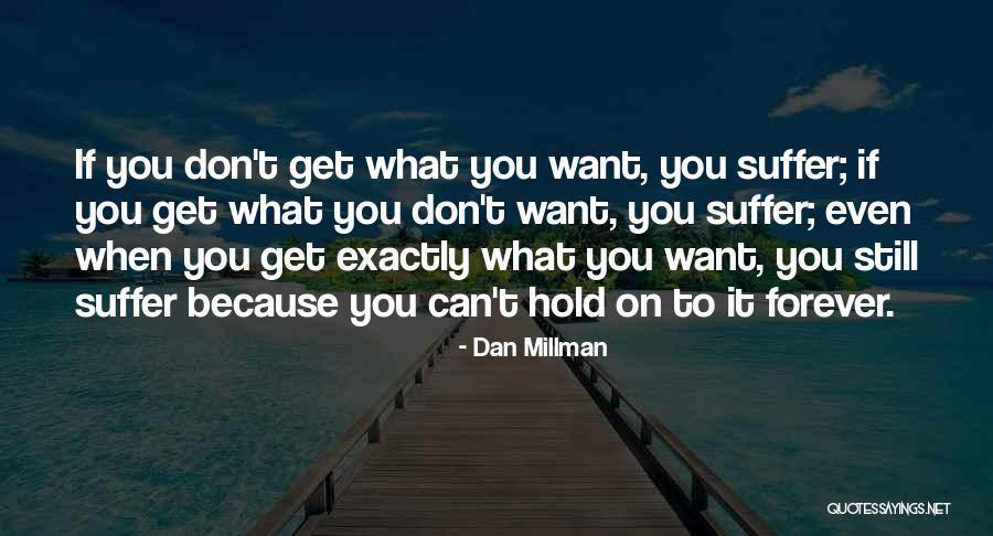 Cattle Farm Quotes By Dan Millman Cattle Farm Quotes By Dan Millman