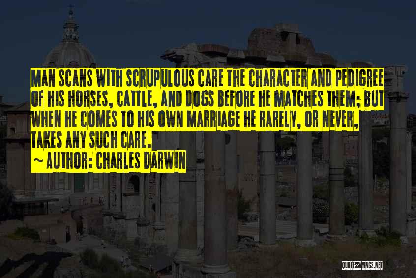 Cattle Man Quotes By Charles Darwin