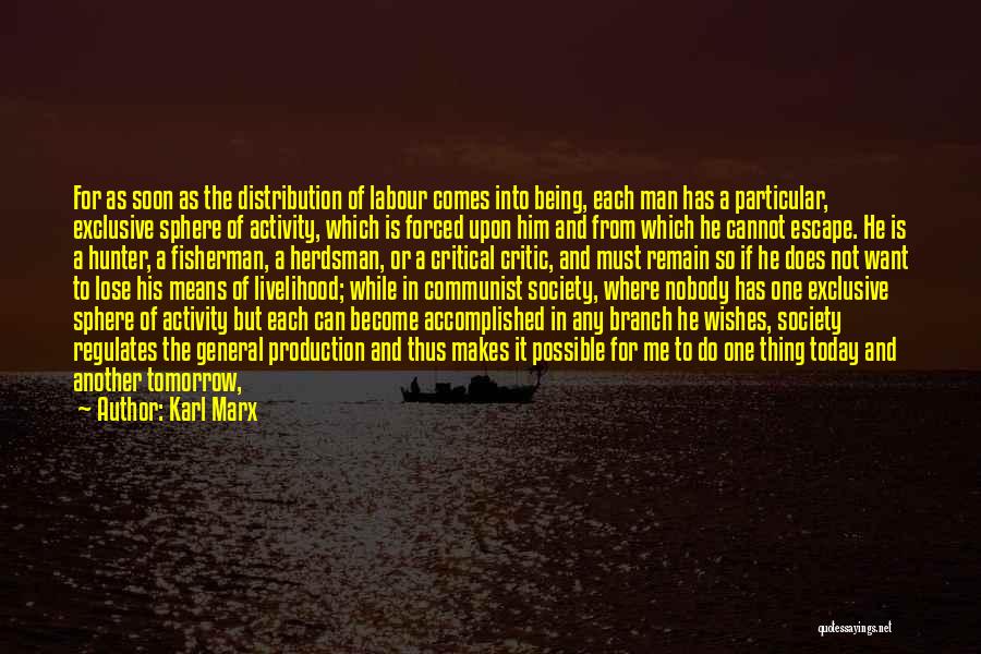 Cattle Man Quotes By Karl Marx