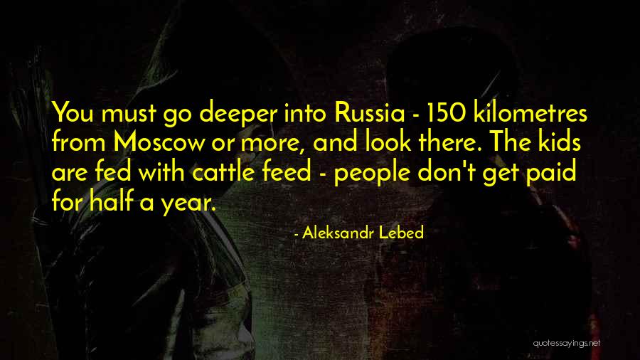 Cattle Quotes By Aleksandr Lebed Cattle Quotes By Aleksandr Lebed