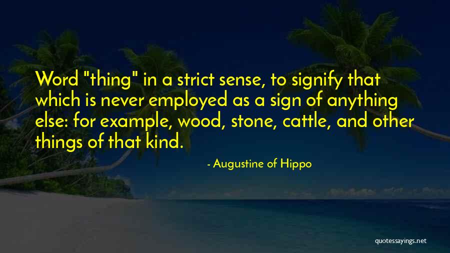 Cattle Quotes By Augustine Of Hippo Cattle Quotes By Augustine Of Hippo