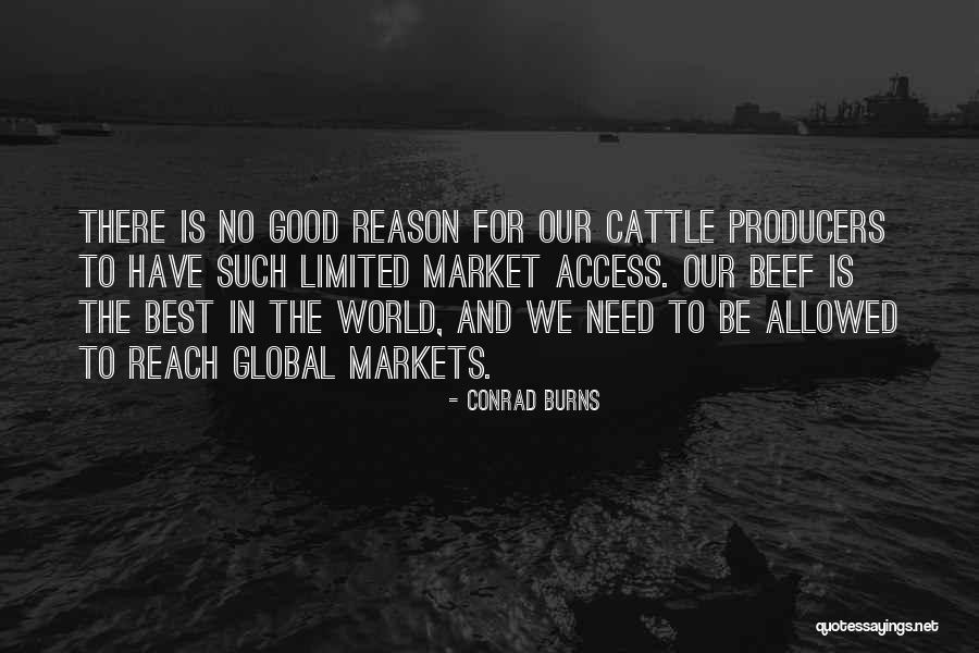 Cattle Quotes By Conrad Burns Cattle Quotes By Conrad Burns