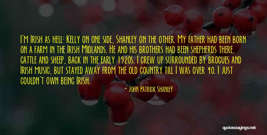 Cattle Quotes By John Patrick Shanley Cattle Quotes By John Patrick Shanley