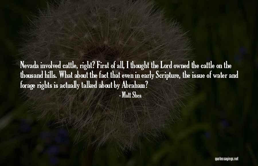 Cattle Quotes By Matt Shea Cattle Quotes By Matt Shea