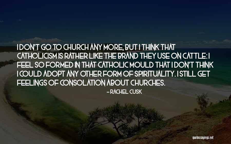 Cattle Quotes By Rachel Cusk Cattle Quotes By Rachel Cusk
