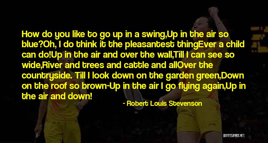 Cattle Quotes By Robert Louis Stevenson Cattle Quotes By Robert Louis Stevenson