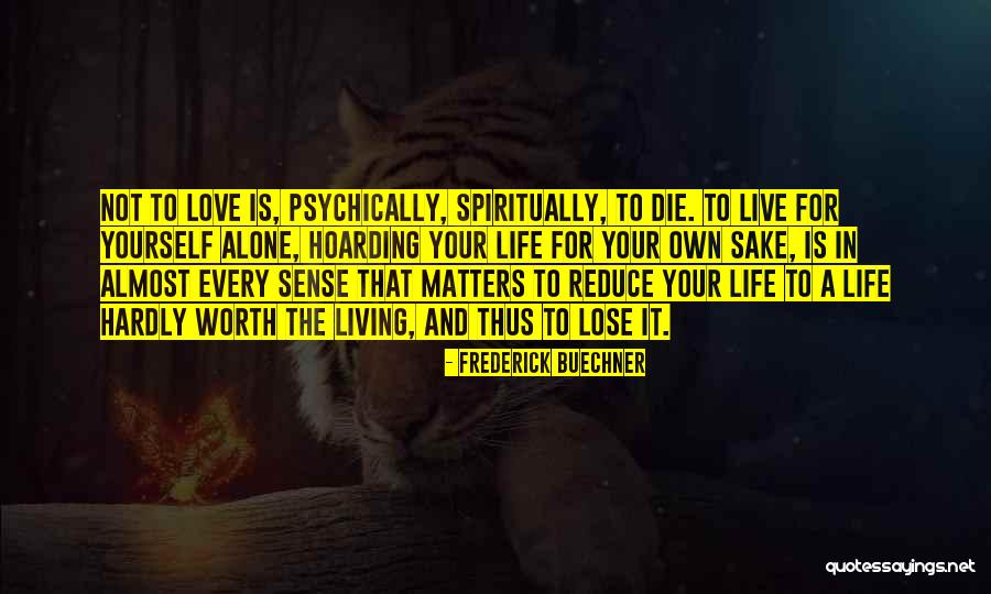 Cattlemans Roadhouse Quotes By Frederick Buechner Cattlemans Roadhouse Quotes By Frederick Buechner