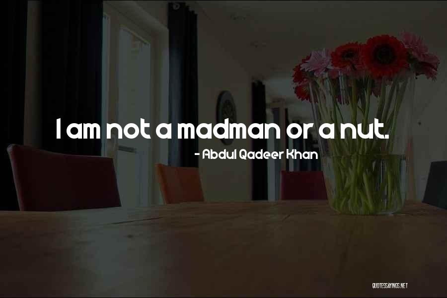 Cattlemens Santa Rosa Quotes By Abdul Qadeer Khan Cattlemens Santa Rosa Quotes By Abdul Qadeer Khan