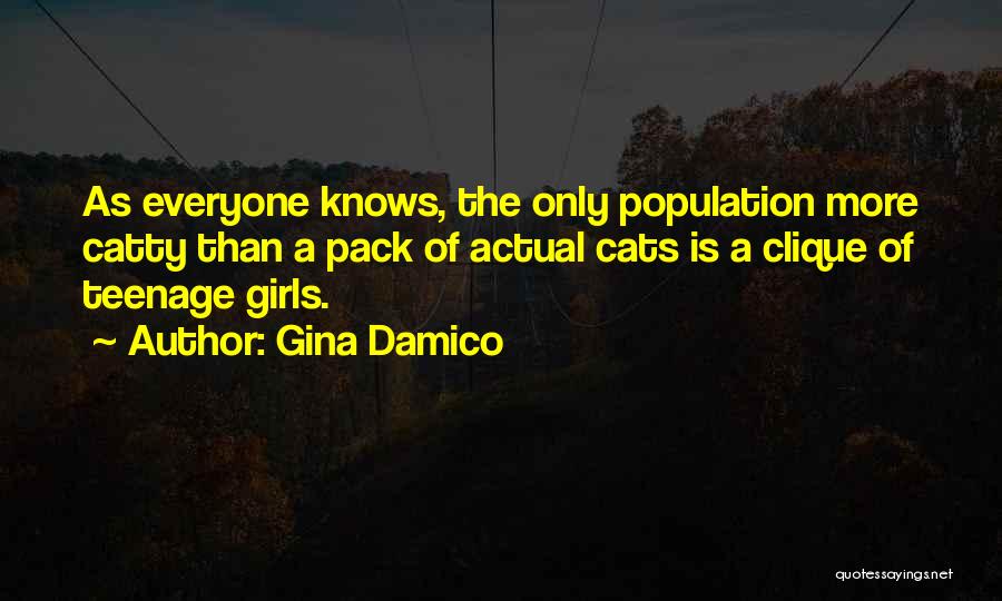 Catty Quotes By Gina Damico