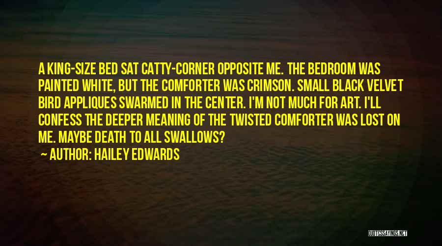 Catty Quotes By Hailey Edwards