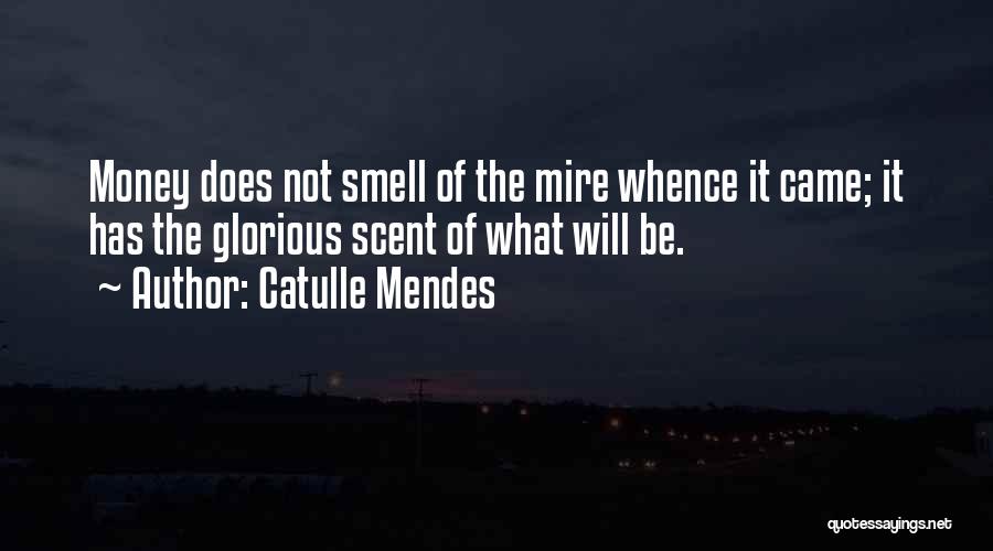 Catulle Mendes Quotes 1466608