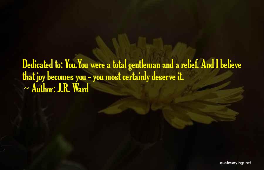 Catulle Sheer Quotes By J.R. Ward