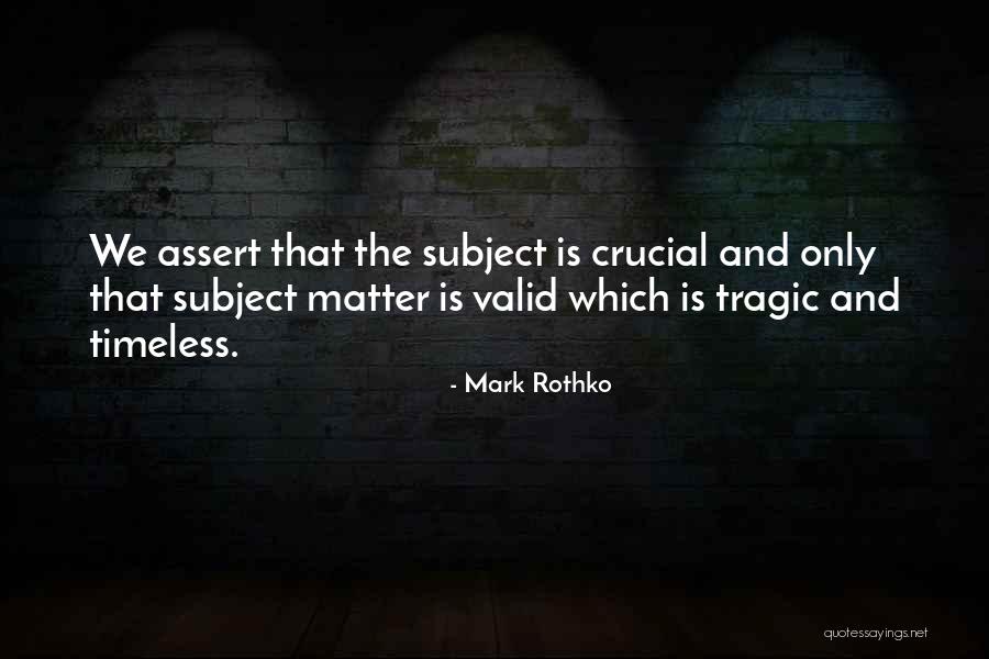Catulo Castillo Quotes By Mark Rothko Catulo Castillo Quotes By Mark Rothko