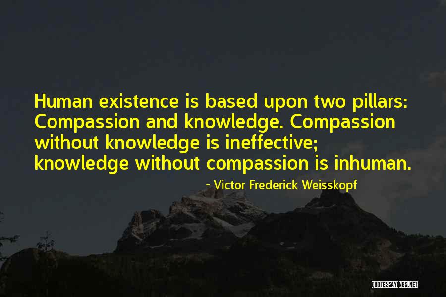Catulo Castillo Quotes By Victor Frederick Weisskopf Catulo Castillo Quotes By Victor Frederick Weisskopf