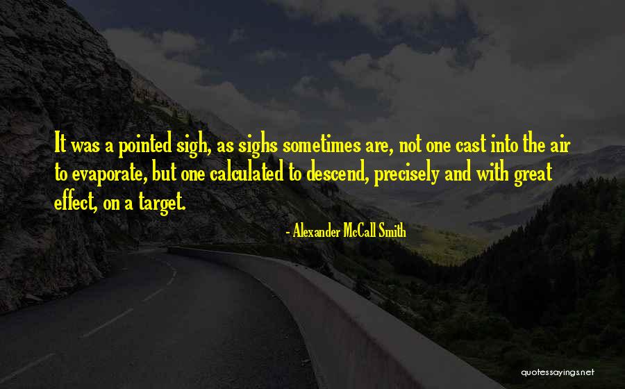 Catulos Quotes By Alexander McCall Smith Catulos Quotes By Alexander McCall Smith