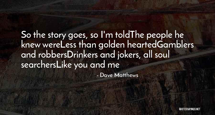 Catundra By Stephen Quotes By Dave Matthews Catundra By Stephen Quotes By Dave Matthews