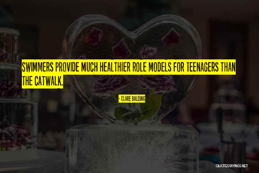 Catwalk Models Quotes By Clare Balding Catwalk Models Quotes By Clare Balding