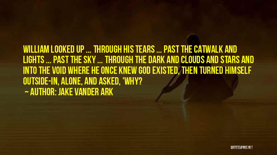 Catwalk Quotes By Jake Vander Ark