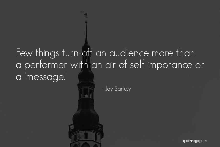 Catwalks Silvercity Quotes By Jay Sankey Catwalks Silvercity Quotes By Jay Sankey
