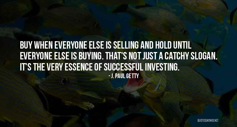 Catz Quotes By J. Paul Getty Catz Quotes By J. Paul Getty