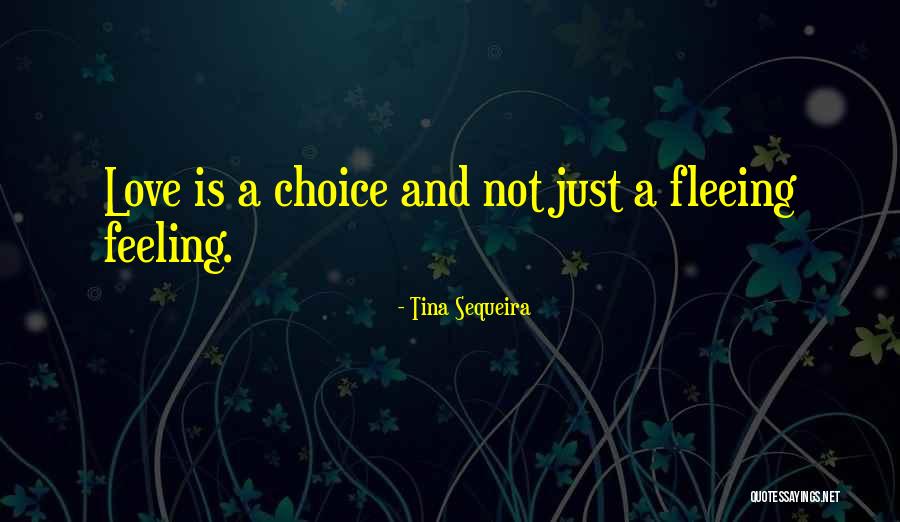 Cauble Creek Quotes By Tina Sequeira