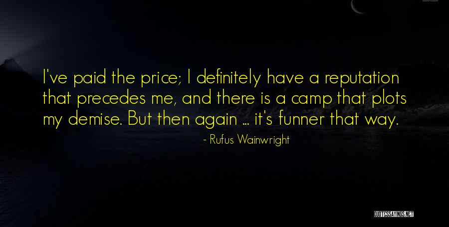 Cauchemardesque Quotes By Rufus Wainwright Cauchemardesque Quotes By Rufus Wainwright
