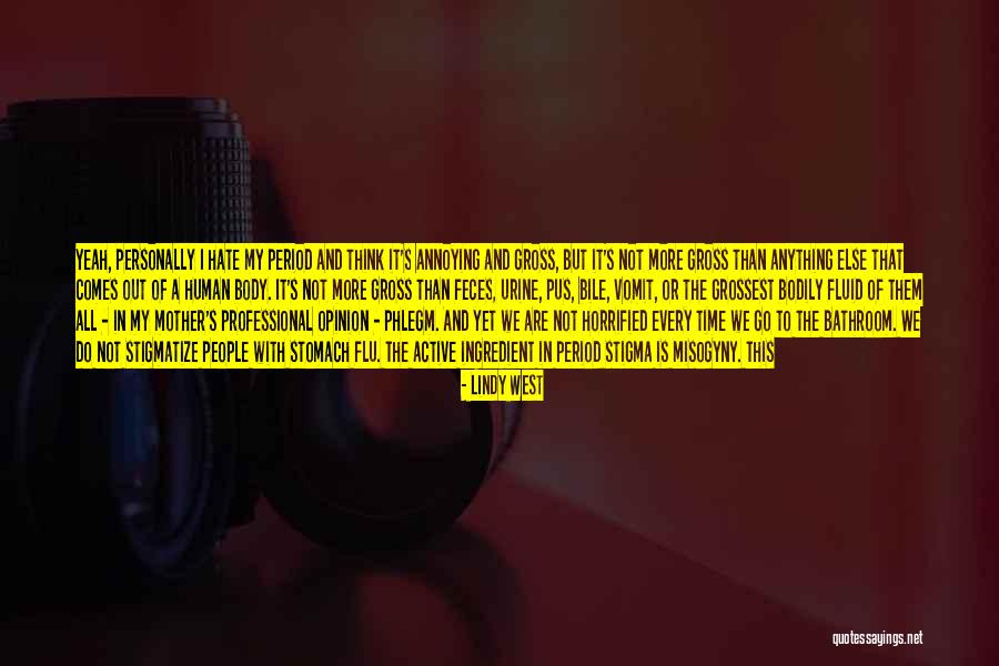 Cauchoix Fracture Quotes By Lindy West Cauchoix Fracture Quotes By Lindy West