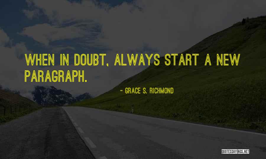 Caucused In A Sentence Quotes By Grace S. Richmond Caucused In A Sentence Quotes By Grace S. Richmond