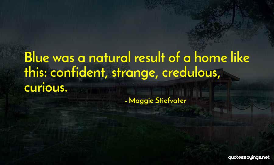 Caucuses Mountains Quotes By Maggie Stiefvater Caucuses Mountains Quotes By Maggie Stiefvater
