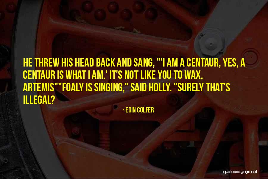 Caudate Nucleus Quotes By Eoin Colfer Caudate Nucleus Quotes By Eoin Colfer
