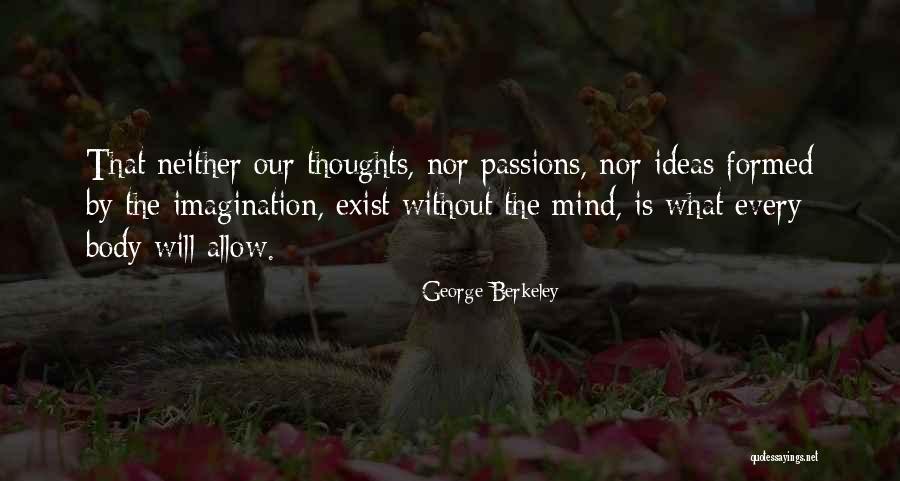 Caudate Nucleus Quotes By George Berkeley Caudate Nucleus Quotes By George Berkeley